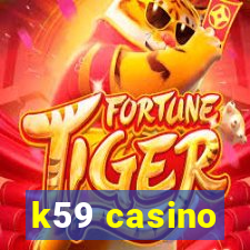 k59 casino